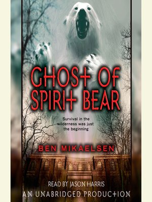 ghost of spirit bear audio